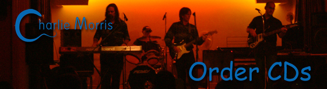 Order Charlie Morris CDs - Now!